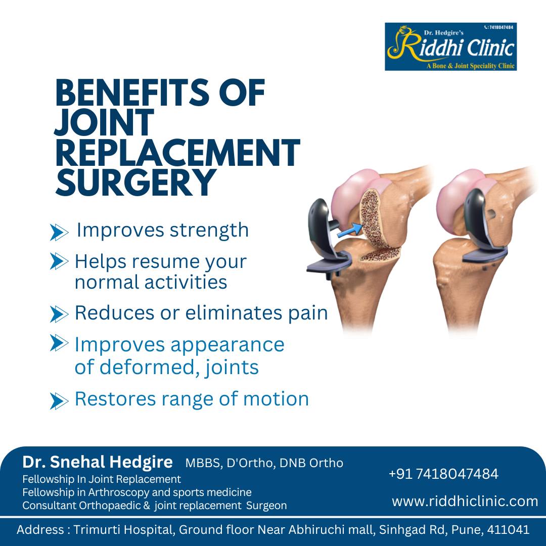 The Benefits of Joint Replacement Surgery: A Path to Pain-Free Living